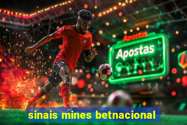 sinais mines betnacional